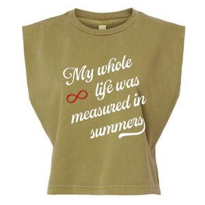 Cousins Beach Forever My Whole Life Was Measured In Summers Garment-Dyed Women's Muscle Tee