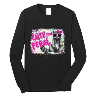 Cute But Feral Funny Colorful Raccoon With Sunglasses Meme Long Sleeve Shirt