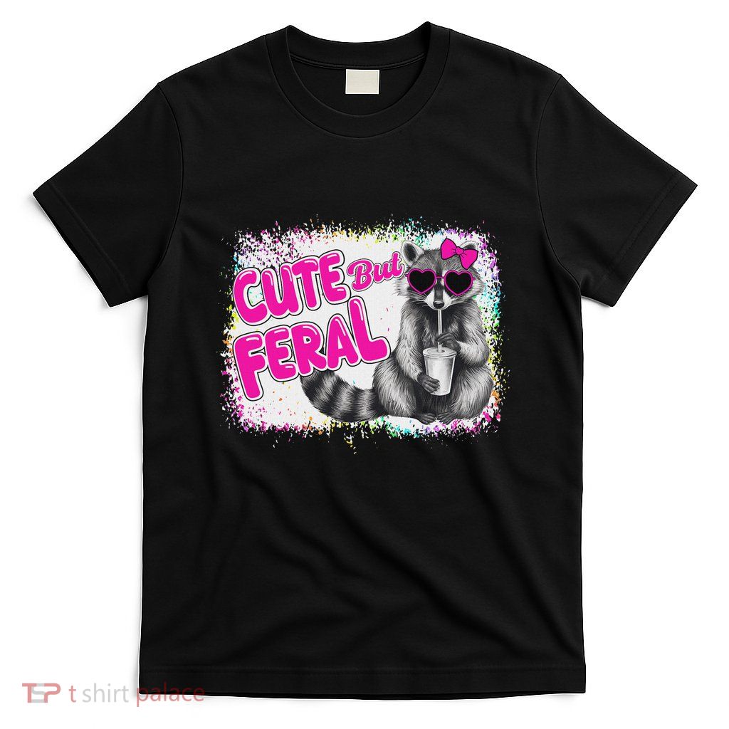 Cute But Feral Funny Colorful Raccoon With Sunglasses Meme T-Shirt