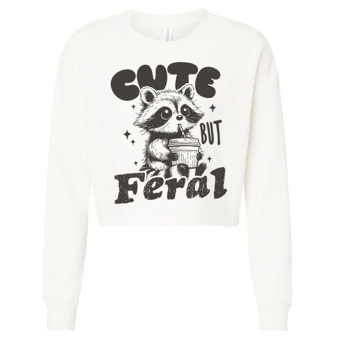 Cute But Feral Funny Racoon With Glasses  Cropped Pullover Crew