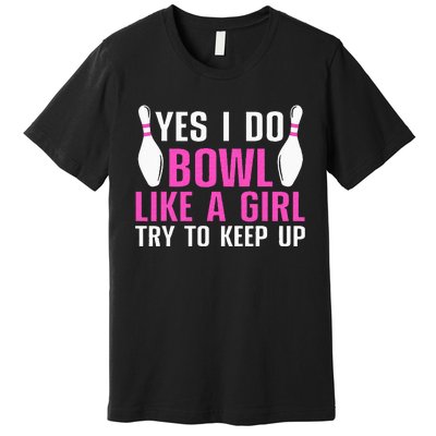 Cute Bowling For Women Bowler Spare Me Ladies Bowling Premium T-Shirt