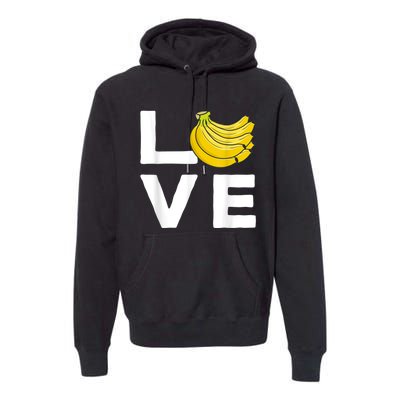 Cool Banana For Men Women Fruit Lover Bananas Hawaiian Love Premium Hoodie