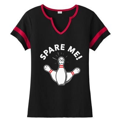 Cute Bowling For Or Spare Me Ladies Halftime Notch Neck Tee