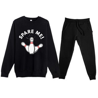 Cute Bowling For Or Spare Me Premium Crewneck Sweatsuit Set