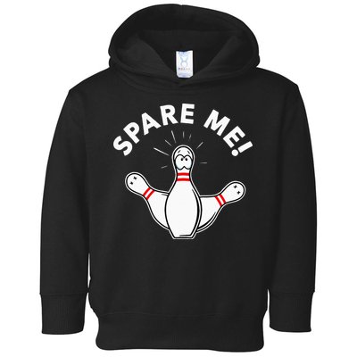 Cute Bowling For Or Spare Me Toddler Hoodie
