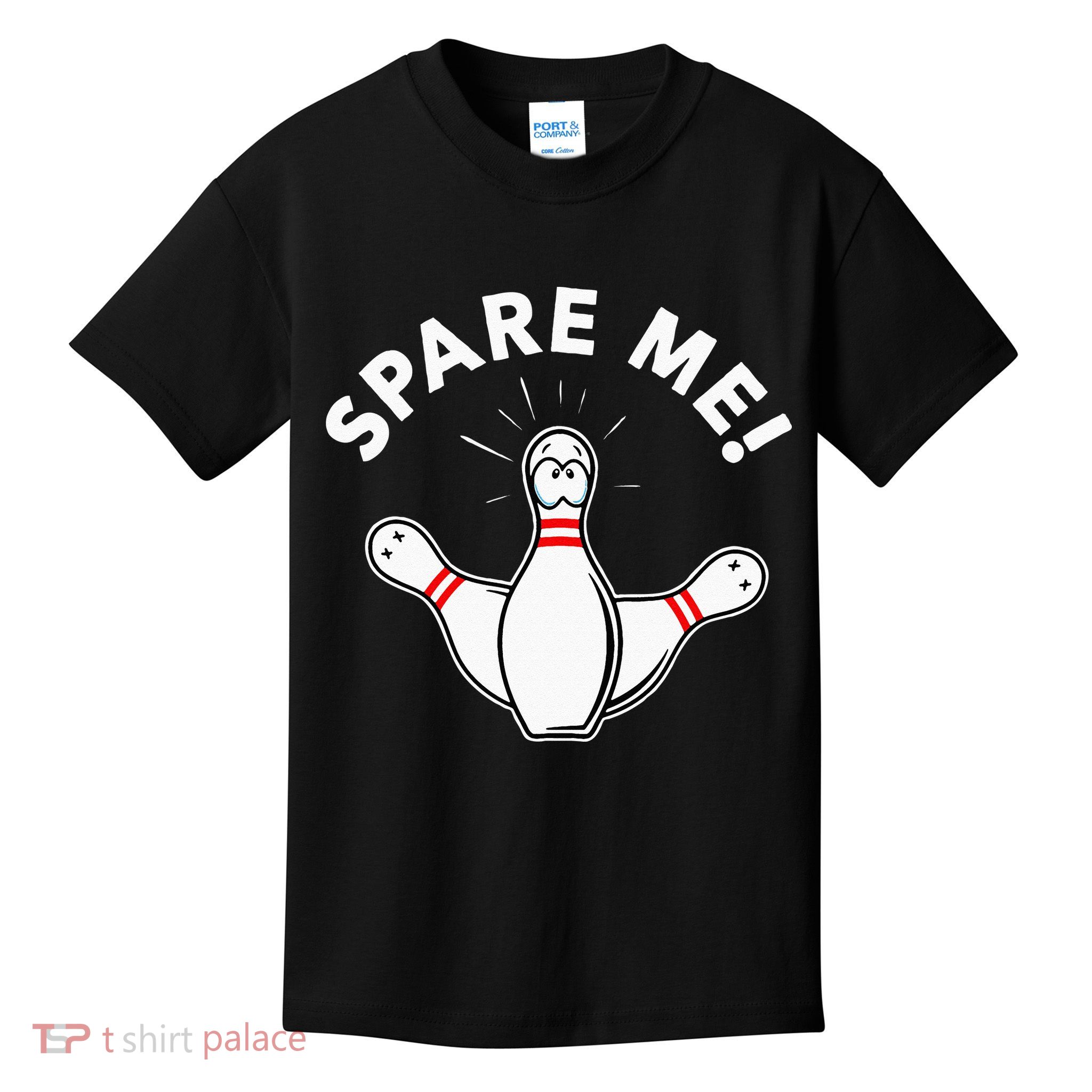Cute Bowling For Or Spare Me Kids T-Shirt