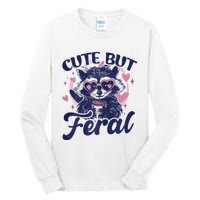 Cute But Feral Raccoon Outfits For Women Funny Raccoon Tall Long Sleeve T-Shirt