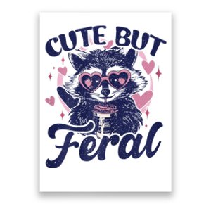 Cute But Feral Raccoon Outfits For Women Funny Raccoon Poster