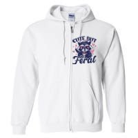 Cute But Feral Raccoon Outfits For Women Funny Raccoon Full Zip Hoodie