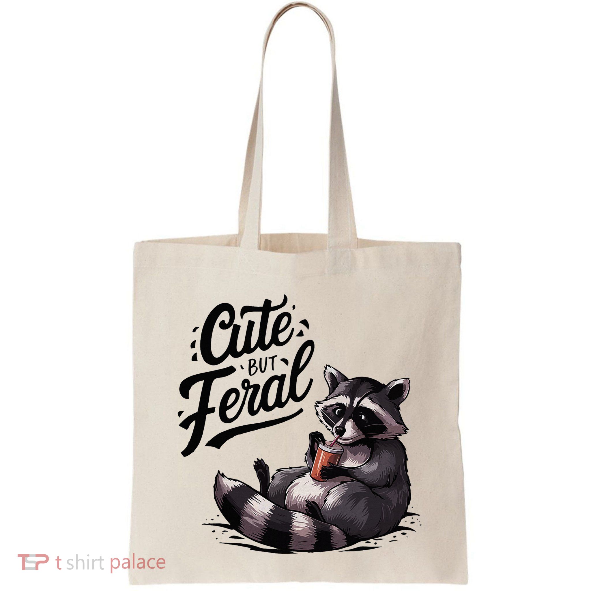 Cute But Feral Funny And Wild Raccoon Design Bag
