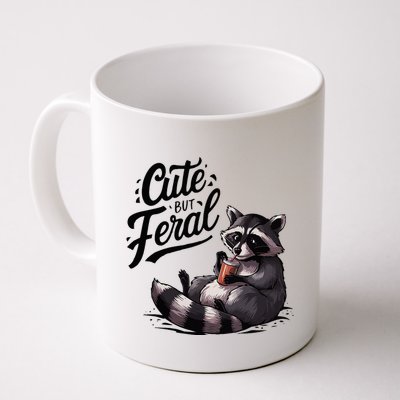Cute But Feral Funny And Wild Raccoon Design Mug