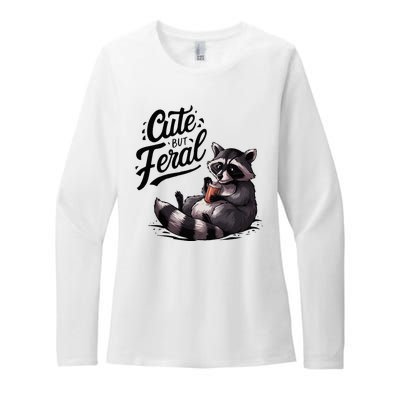 Cute But Feral Funny And Wild Raccoon Design Womens CVC Long Sleeve Shirt