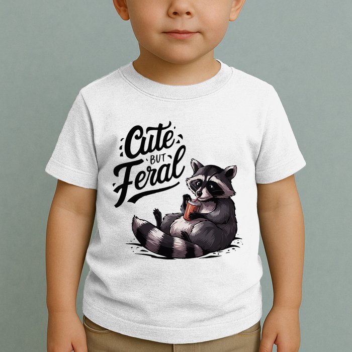 Cute But Feral Funny And Wild Raccoon Design Toddler T-Shirt