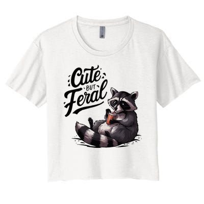 Cute But Feral Funny And Wild Raccoon Design Women's Crop Top Tee