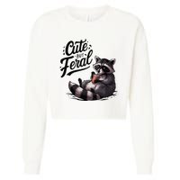 Cute But Feral Funny And Wild Raccoon Design Cropped Pullover Crew