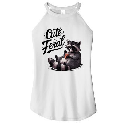 Cute But Feral Funny And Wild Raccoon Design Women's Perfect Tri Rocker Tank
