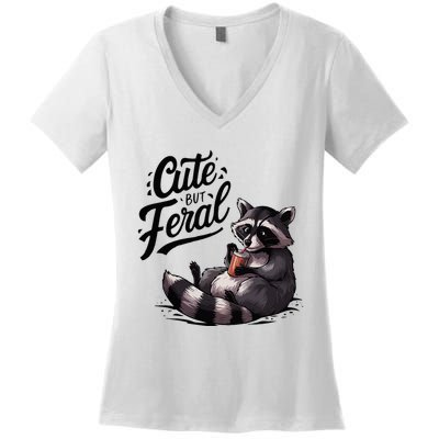 Cute But Feral Funny And Wild Raccoon Design Women's V-Neck T-Shirt