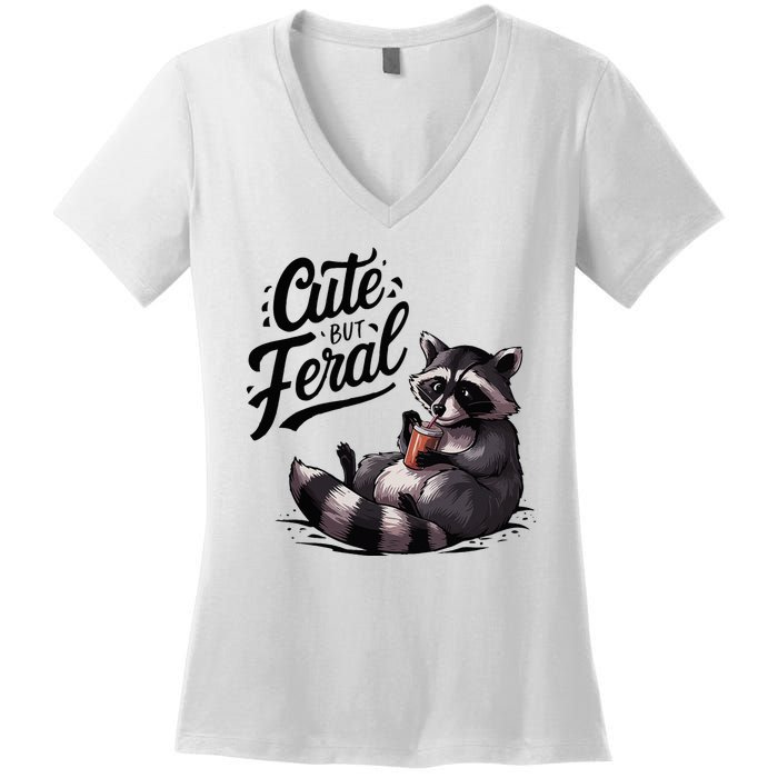 Cute But Feral Funny And Wild Raccoon Design Women's V-Neck T-Shirt