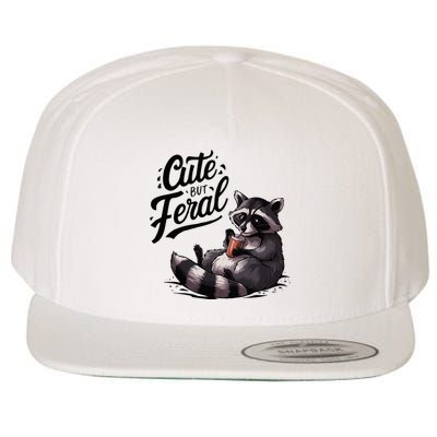 Cute But Feral Funny And Wild Raccoon Design Wool Snapback Cap