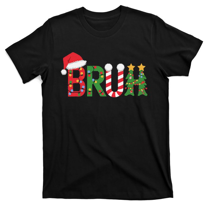 Christmas Bruh Funny Christmas Women Gift T-Shirt