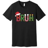 Christmas Bruh Funny Christmas Women Gift Premium T-Shirt