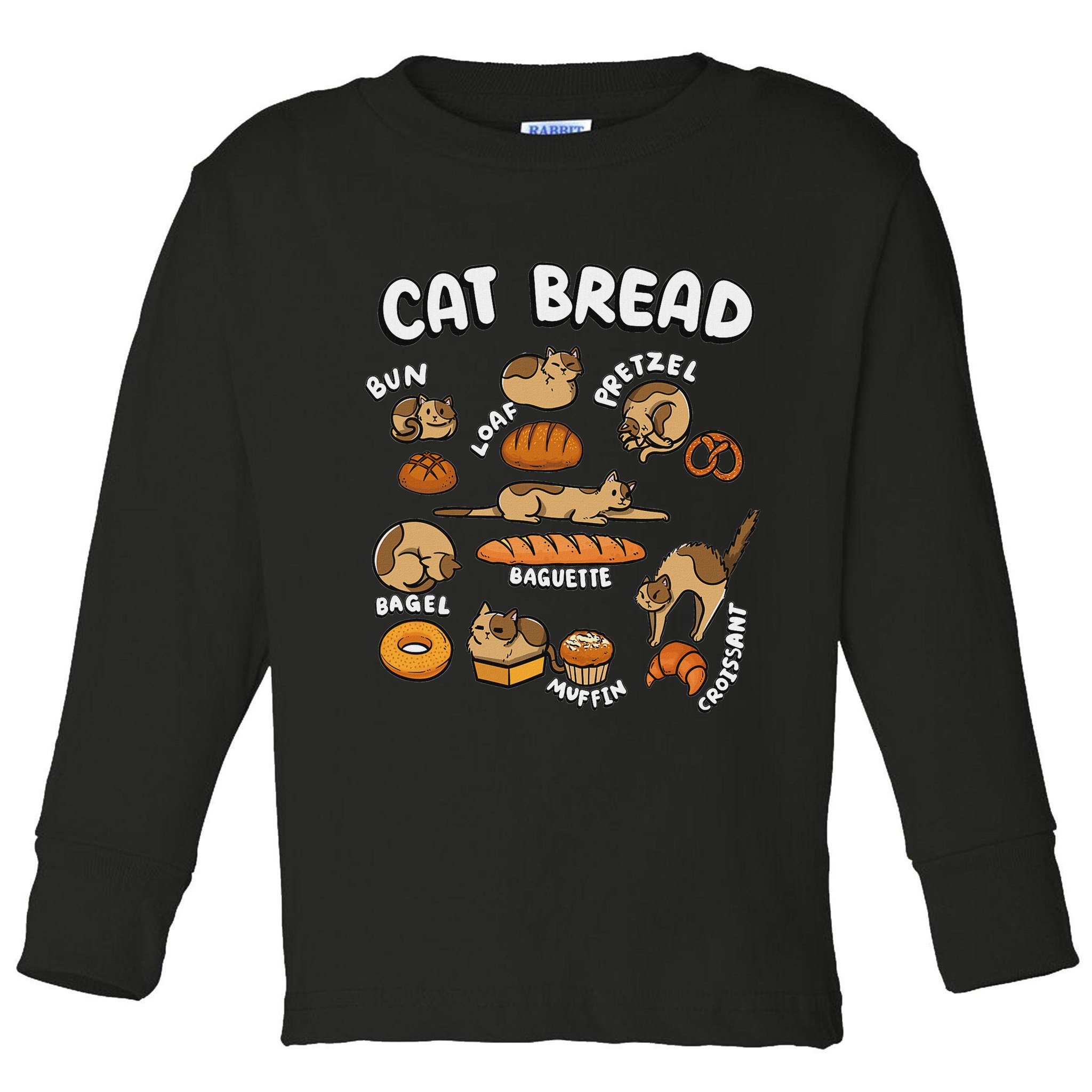 Cat Bread Foodie Kittten Pet Owner Loaf Lover Cat Toddler Long Sleeve Shirt