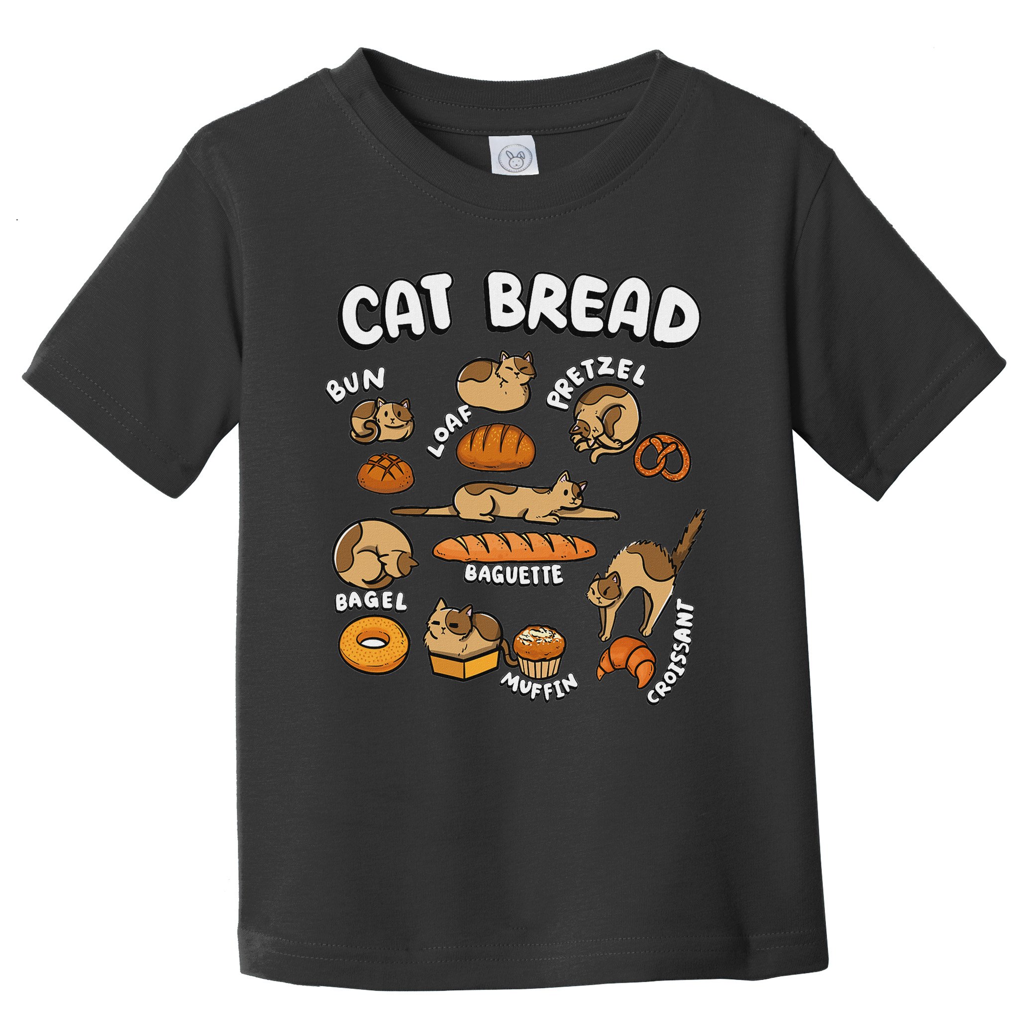 Cat Bread Foodie Kittten Pet Owner Loaf Lover Cat Toddler T-Shirt