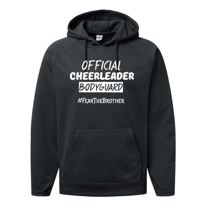 Cheerleader Bodyguard Fear The Brother Performance Fleece Hoodie