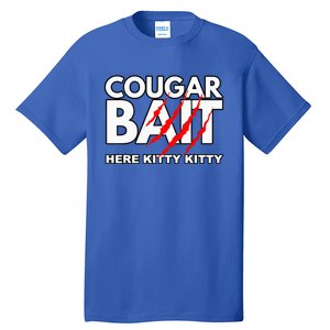 Cougar Bait Funny Halloween Costume Older Woman Younger Man Tall T-Shirt