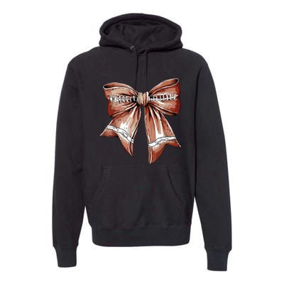 Coquette Bow Funny Football Lover Game Day Football Mom Life Premium Hoodie