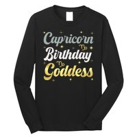 Capricorn Birthday Goddess Capricorn Women Astrology Zodiac Long Sleeve Shirt