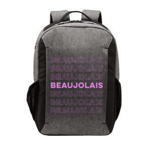 Cru Beaujolais Gamay Noir Natural Wine Lover Cool Gift Vector Backpack