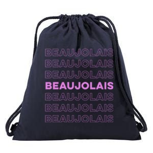 Cru Beaujolais Gamay Noir Natural Wine Lover Cool Gift Drawstring Bag