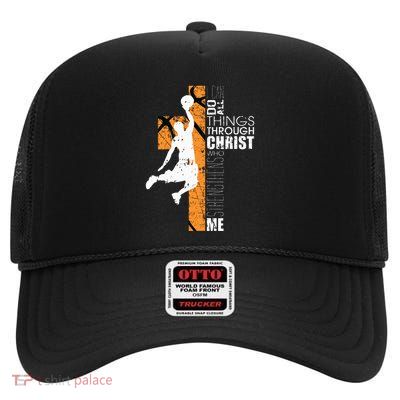 Christian Basketball Gift Philippians 413 High Crown Mesh Back Trucker Hat