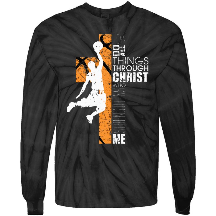 Christian Basketball Gift Philippians 413 Tie-Dye Long Sleeve Shirt