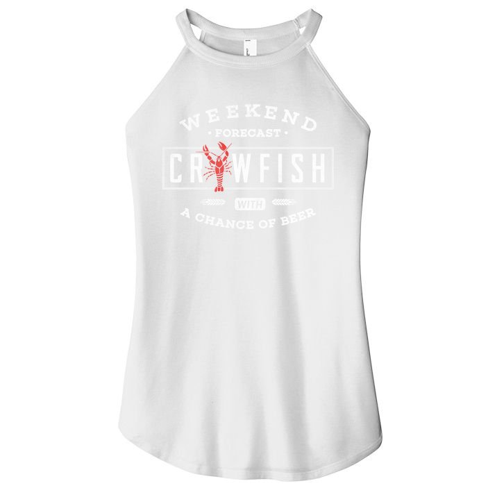 Crawfish Boil Gift Weekend Forecast Cajun And Beer Party Meaningful Gift Women's Perfect Tri Rocker Tank