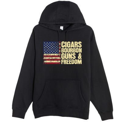 Cigars Bourbon Guns And Freedom American Flag Premium Pullover Hoodie