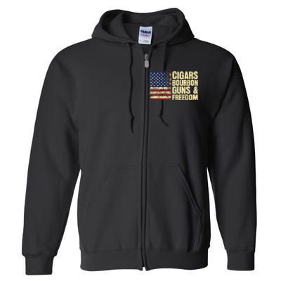 Cigars Bourbon Guns And Freedom American Flag Full Zip Hoodie