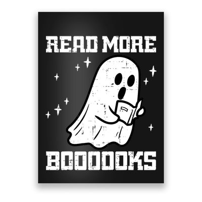Cute Booooks Ghost Read More Books Funny Teacher Poster