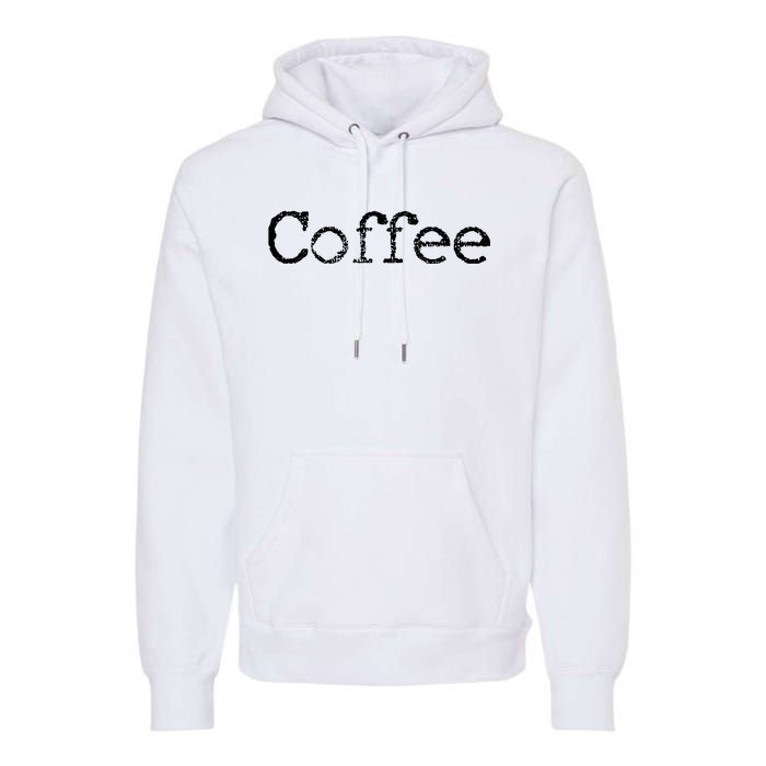 Coffee Barista Gift Premium Hoodie