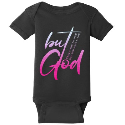 Christian But God Inspirational Gift John 316 Baby Bodysuit