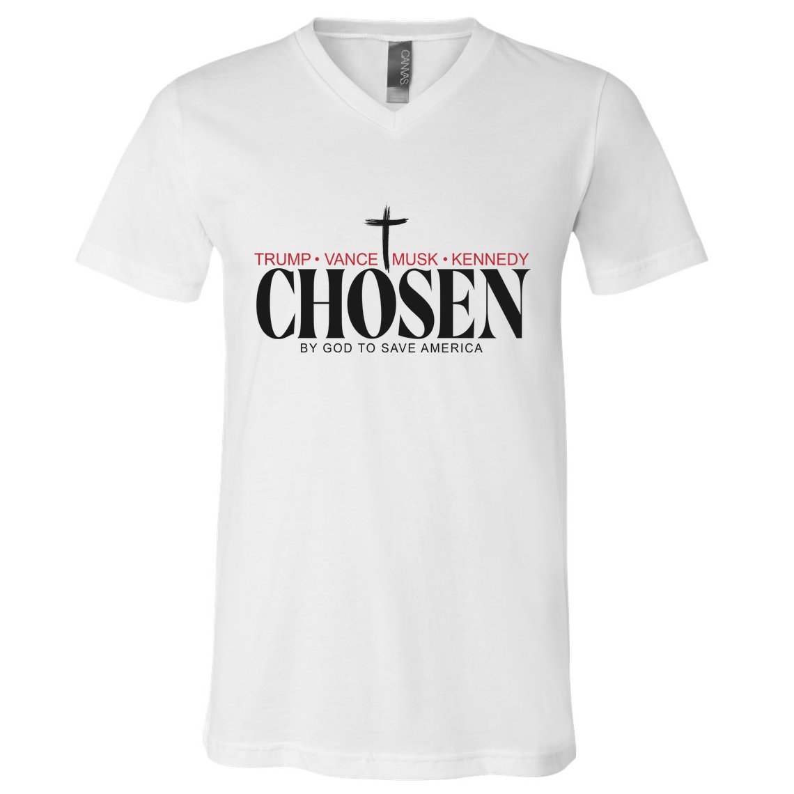 Chosen By God To Save America Trump Vance Musk Kennedy V-Neck T-Shirt