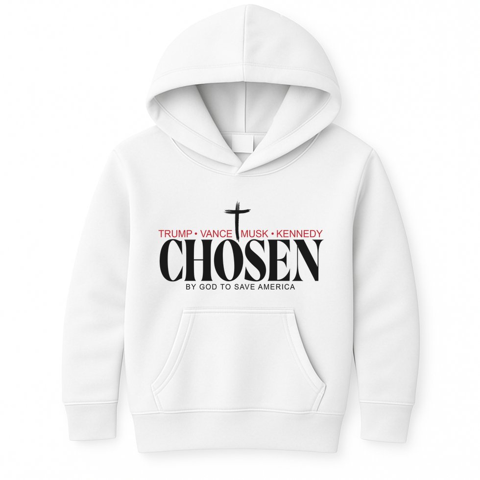Chosen By God To Save America Trump Vance Musk Kennedy Kids Hoodie