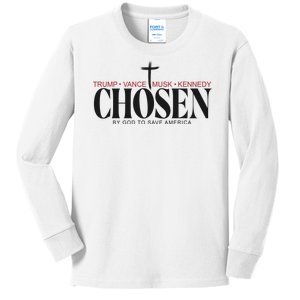 Chosen By God To Save America Trump Vance Musk Kennedy Kids Long Sleeve Shirt