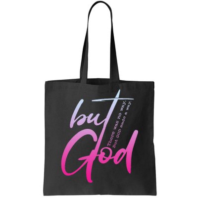 Christian But God Inspirational Gift John 316 Tote Bag