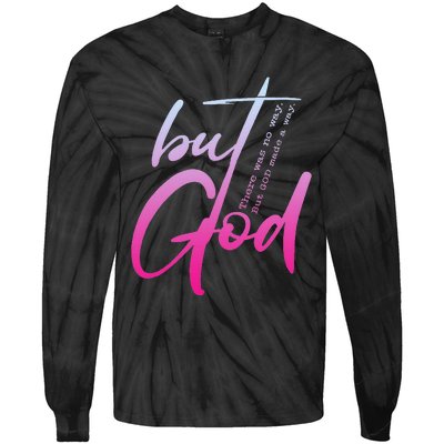 Christian But God Inspirational Gift John 316 Tie-Dye Long Sleeve Shirt