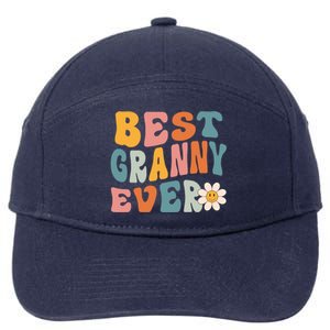 Cute Best Granny Ever Mothers Day Mom Grandma Gift 7-Panel Snapback Hat