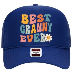 Cute Best Granny Ever Mothers Day Mom Grandma Gift High Crown Mesh Back Trucker Hat