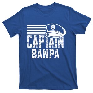 Captain Banpa Gift Sailing Captain Hat Boat Owner Boating Gift T-Shirt