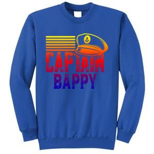 Captain Bappy Gift Sailing Captain Hat Boat Owner Boating Funny Gift Sweatshirt